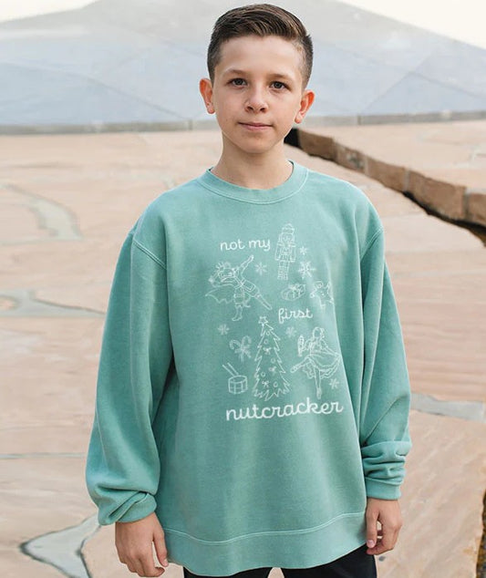 Not My First Nutcracker Sweatshirt (NMFN)