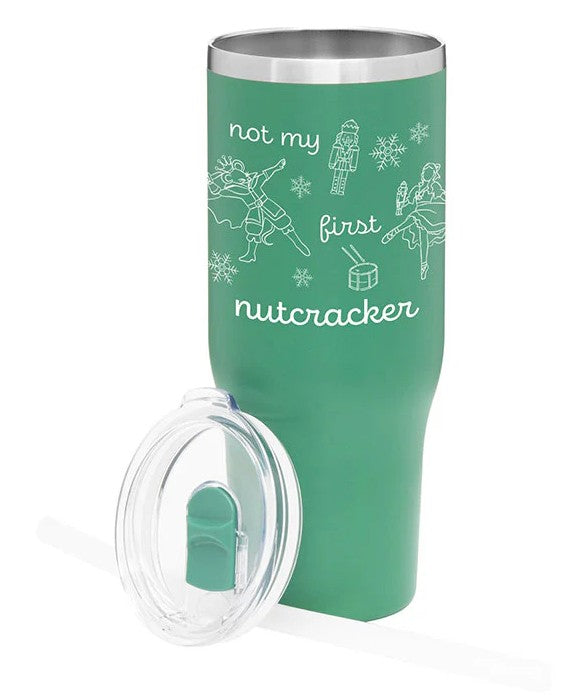Not My First Nutcracker Tumbler (NMFN-TT)