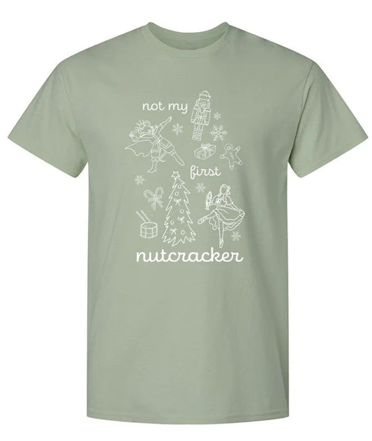 Not My First Nutcracker Tee (NMFN-UT)